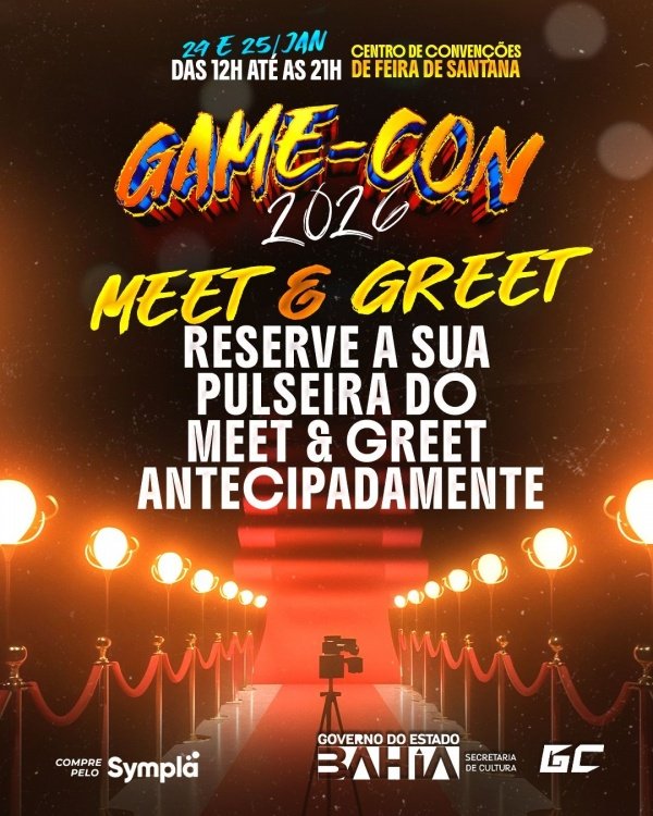 Imagem do evento Meat & Greet: Game-Con Bahia 2026