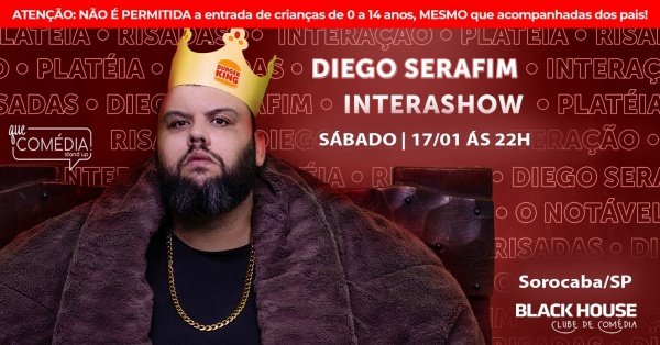 Imagem do evento DIEGO SERAFIM EM SOROCABA - STAND UP COMEDY