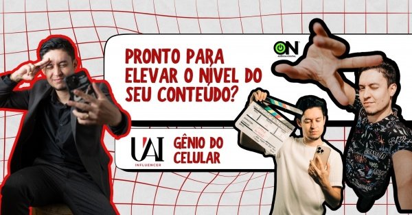 Imagem do evento UAI INFLUENCER - GÊNIO DO CELULAR