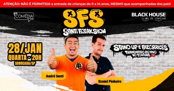 Imagem do evento ANDRE SANTI EM SOROCABA - SANTI FREAK SHOW - STAND UP COMEDY