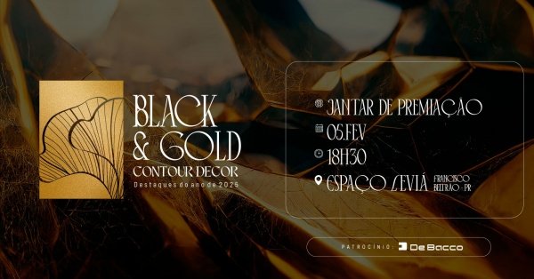 Imagem do evento BLACK & GOLD - PREMIAÇÃO DESTAQUES DE 2025