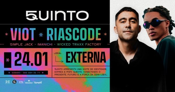 Imagem do evento 5UINTO C/ VIOT & RIASCODE
