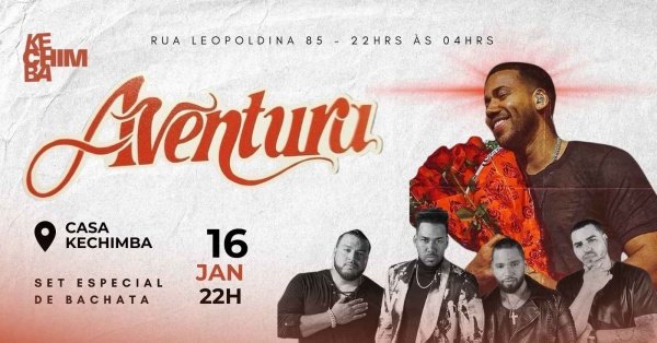 Imagem do evento AVENTURA - SET ESPECIAL DE BACHATA - NOCHE LATINA - 16 DE JANEIRO SEXTA
