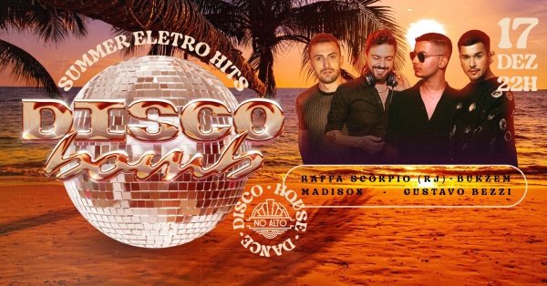 Imagem do evento DISCO BOMB  - SUMMER ELETROHITS  