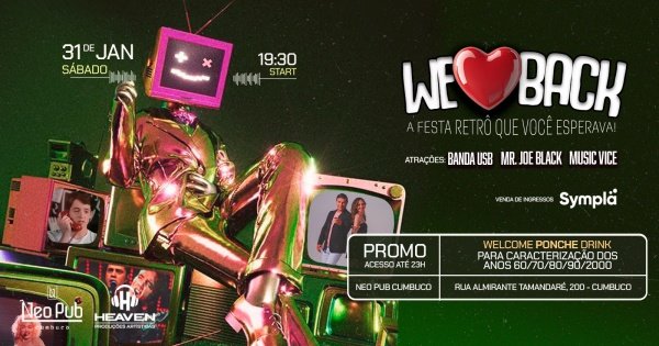 Imagem do evento We Love Back - A festa retrô que você esperava no Neo Pub.