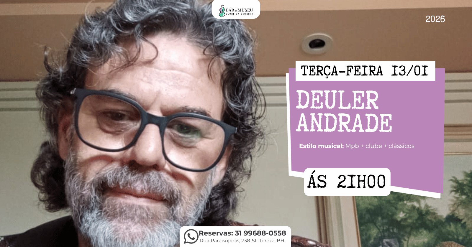 Deuler Andrade canta Clube da Esquina