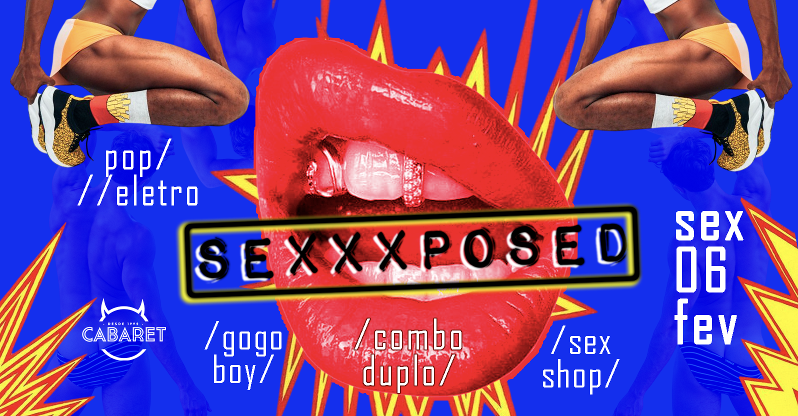 SEXPOSED // SEXTA - 06.02 // Cabaret Poa - Porto Alegre, RS