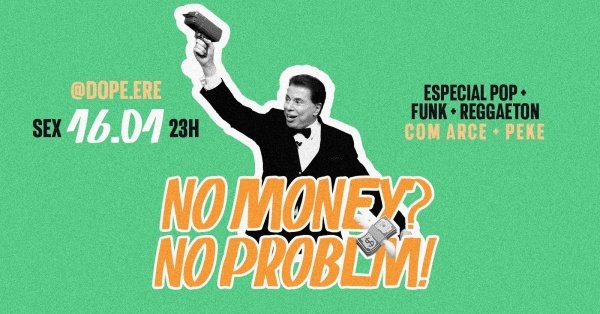 Imagem do evento NO MONEY? NO PROBLM!