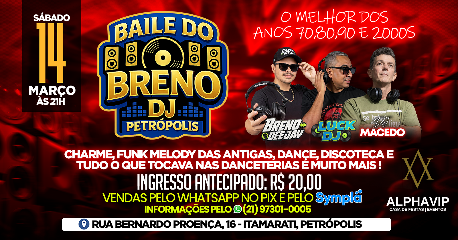 BAILE DO BRENO DJ - PETRÓPOLIS - Petrópolis, RJ