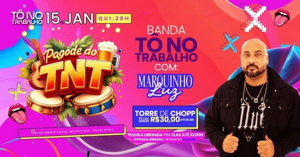 Imagem do evento Pagode do TNT | 15JAN (QUI) | Tô no Trabalho