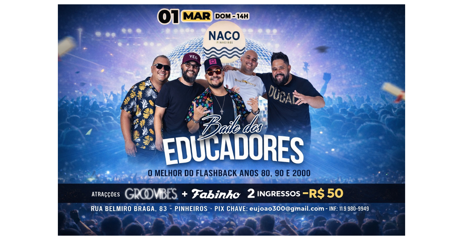 Baile dos educadores - Flash back ao vivo - São Paulo, SP