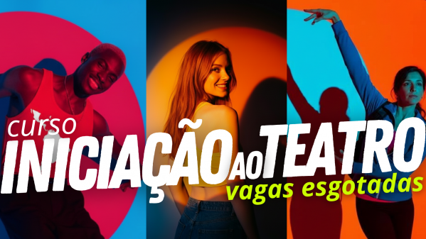 Imagem do evento Curso INICIAÇÃO AO TEATRO turma 2026.1