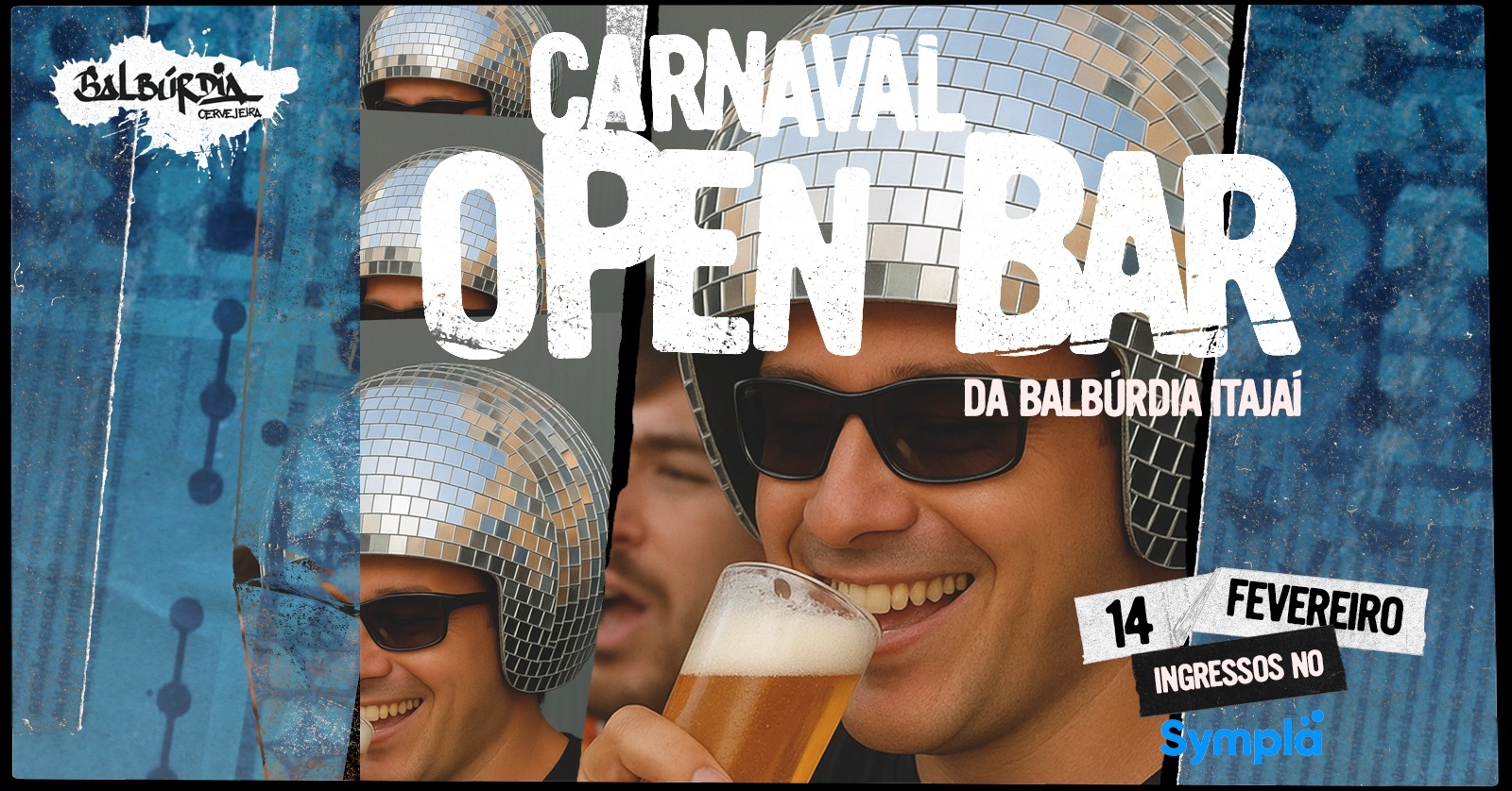 CARNAVAL BALBÚRDIA - OPEN BAR - Itajaí, SC
