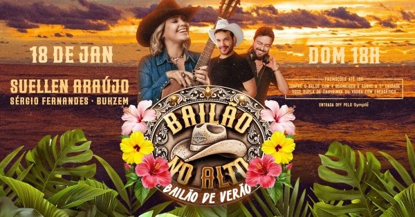 Imagem do evento BAILÃO NO ALTO De Verão - com Suellen Araújo
