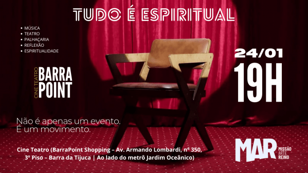 Imagem do evento TUDO É ESPIRITUAL - M.A.R - Missão, Arte e Reino