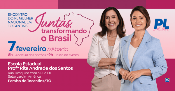 Imagem do evento Encontro do PL Mulher Nacional em Tocantins