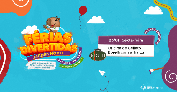 Imagem do evento Oficina de Gellato Borelli com a Tia Lu | Férias Divertidas 2026