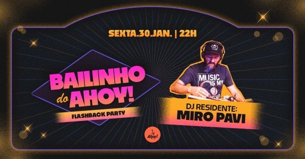 Imagem do evento BAILINHO DO AHOY no Ahoy! Tavern Club