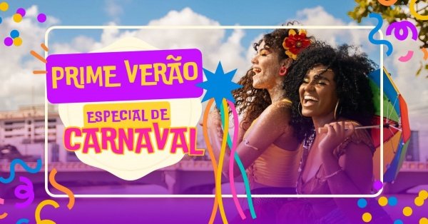 Imagem do evento Prime Verão | Especial de carnaval