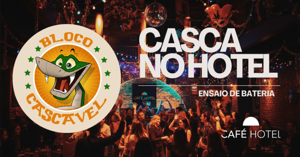 Imagem do evento Bloco Cascavel e Café Hotel - Dia 18.01