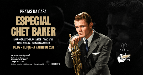 Imagem do evento ESPECIAL CHET BAKER NO ALMA CAMPINAS | 03.02