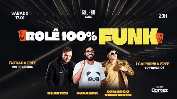Imagem do evento ROLÊ 100% FUNK no Galpão 20