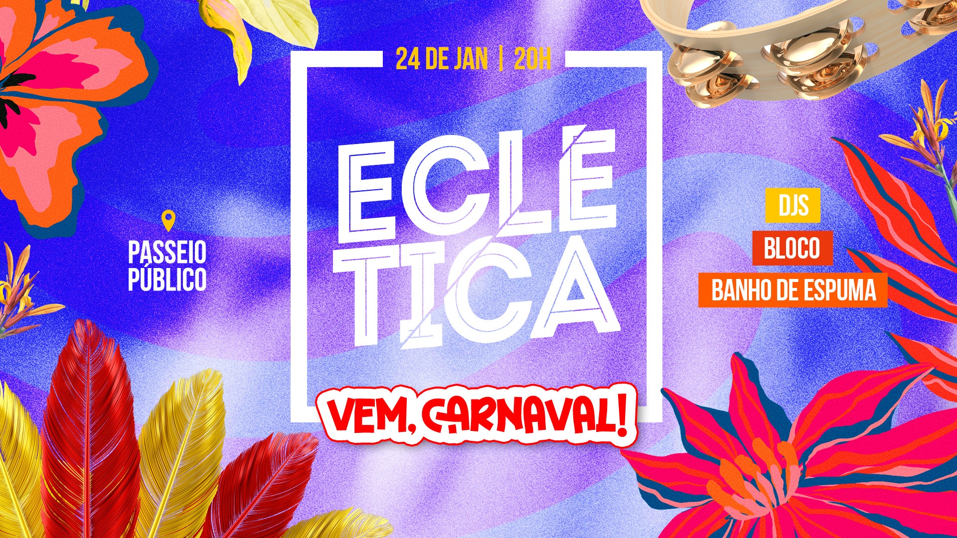 ECLÉTICA :: VEM CARNAVAL - Aquecimento Bloco 2026 - Rio de Janeiro, RJ