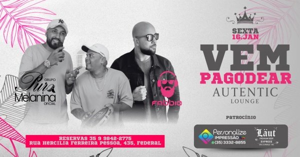 Imagem do evento VEM PAGODEAR - AUTENTIC