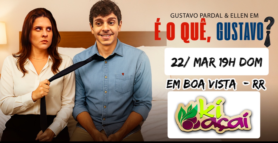 Gustavo Pardal e Ellen em Boa Vista (rr)