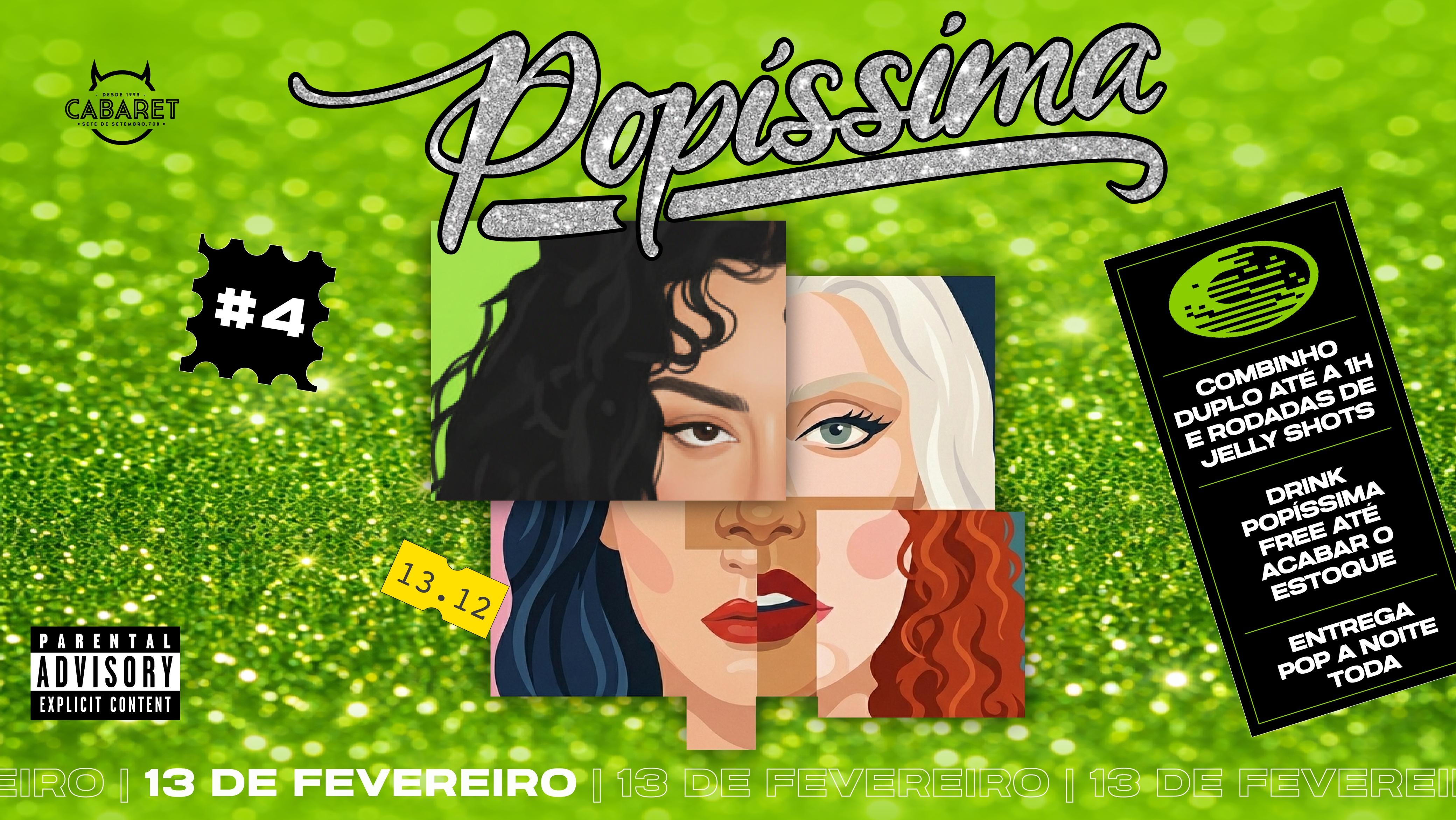 POPÍSSIMA // SEXTA - 13.02 // CABARET POA - Porto Alegre, RS