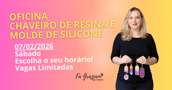 Imagem do evento Oficina Chaveiro de Resina e Molde de Silicone Fá Graziani