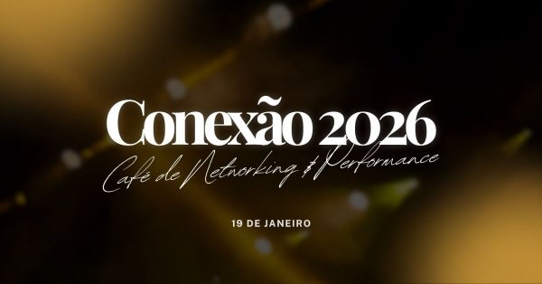 Imagem do evento Conexão 2026  - Café de Networking & Performance