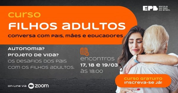 Imagem do evento CONVERSAS FILHOS ADULTOS On-line T426011
