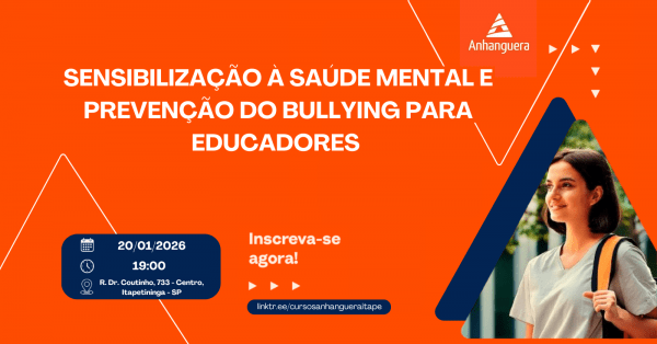 Imagem do evento Sensibilização à Saúde Mental e prevenção do Bullying para Educadores