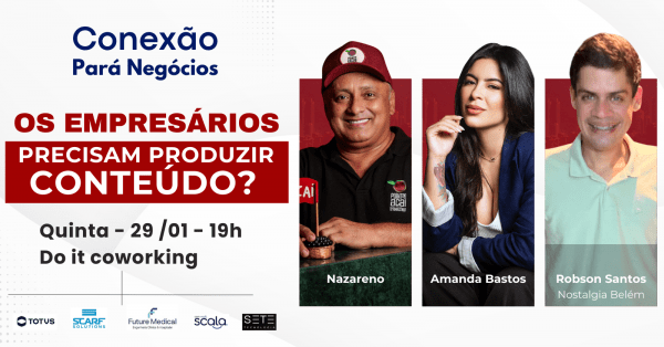 Imagem do evento Conexão Pará Negócios - 29 JAN 26
