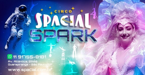 Imagem do evento DOM 18h - 25/01/26 - Circo Spacial - SPARK