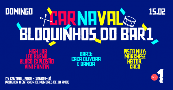 Imagem do evento BLOQUINHOS DO BAR 1 - DOMINGO DE CARNAVAL - 15/02/2026