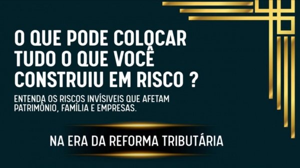 Imagem do evento Proteção Patrimonial, Sucessão Familiar e o Futuro das Holdings na era da Reforma Tributária