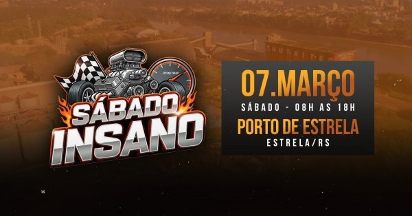 Imagem do evento SÁBADO INSANO - PORTO DE ESTRELA/RS - 07/03/2026!