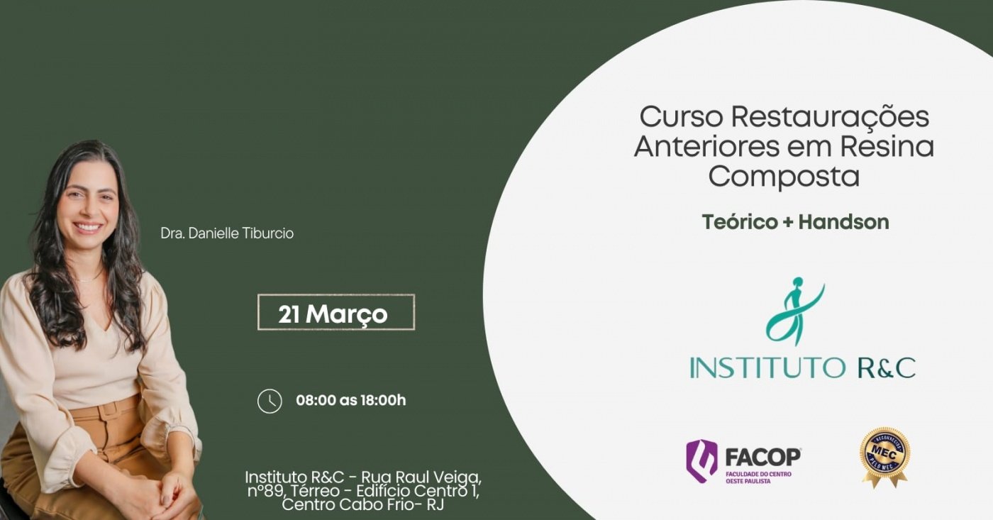 Curso Restaurações Anteriores em Resina Composta