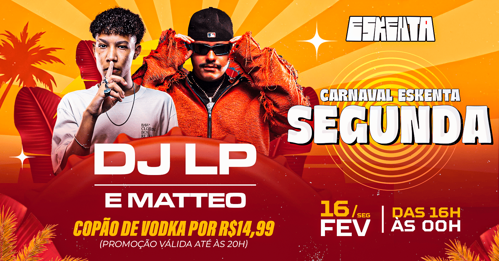 Dia 4 - Segunda Chance com DJ LP e Matteo - Brasília, DF