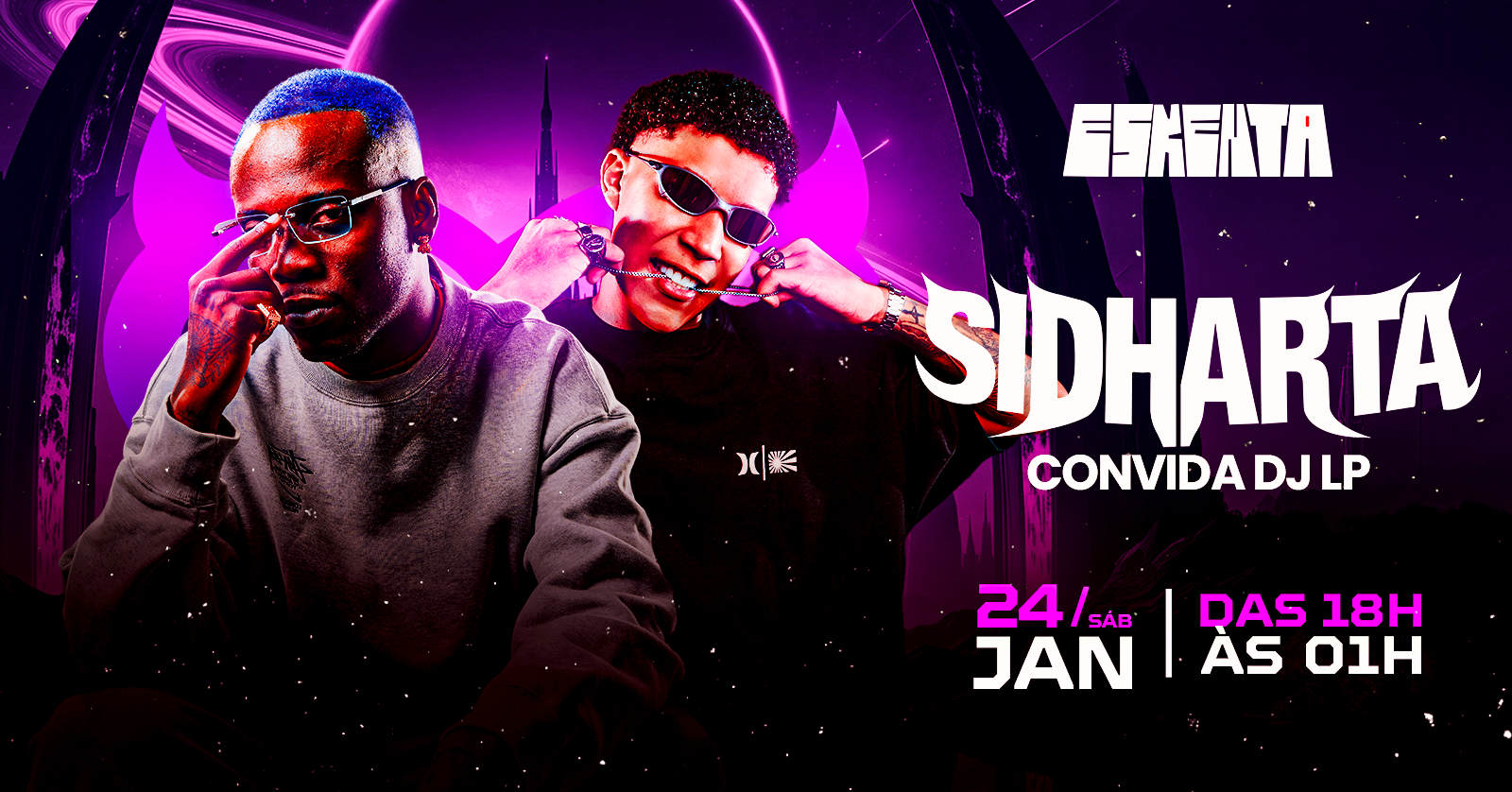 SIDHARTA CONVIDA - DJ LP - Brasília, DF