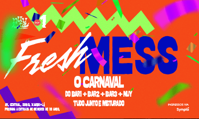 Imagem do evento NUY  + BAR1| FRESH MESS | 14 DE FEVEREIRO - SÁBADO