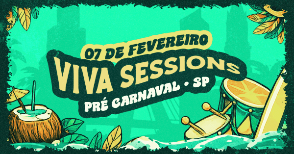 Imagem do evento Viva Sessions SP - Pré Carnaval