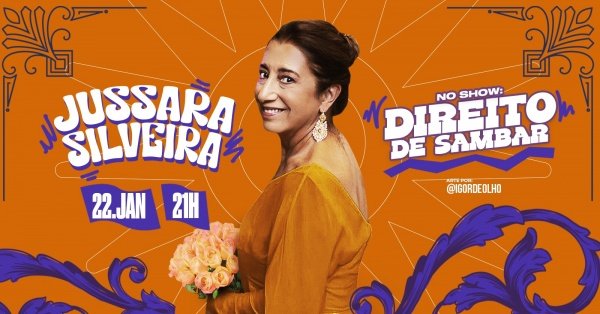 Imagem do evento JUSSARA SILVEIRA -  DIREITO DE SAMBAR
