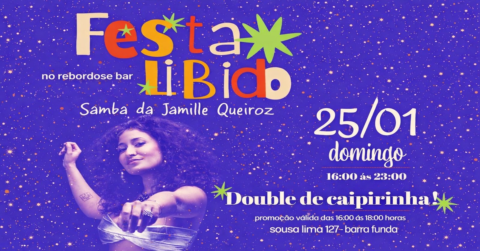 Quem Tem Libido, Samba!  com Jamille Queiroz | 25/01  Rebordose Bar - São Paulo, SP