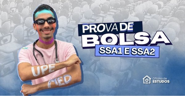 Imagem do evento Prova de bolsas SSA1 e SSA2
