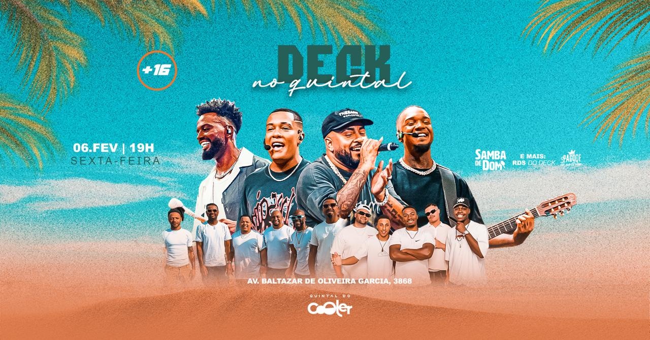 DECK NO QUINTAL RECEBE SAMBA DE DOM - Porto Alegre, RS