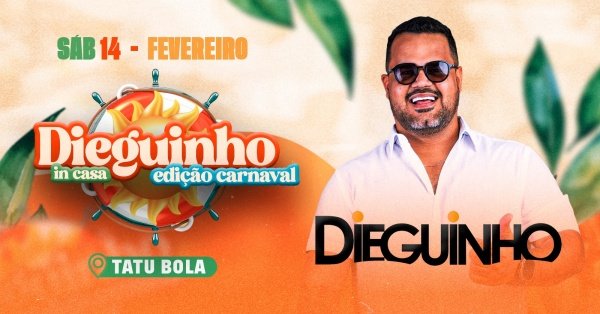 Imagem do evento Dieguinho in Casa "Pré carnaval"