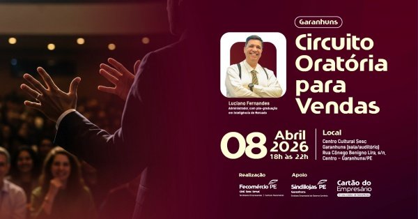 Imagem do evento Circuito de Oratória para Vendas - Edição Garanhuns